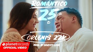 ORLENIS 22K - Romantico 25 (Prod. by Ernesto Losa) [Official Video by NAN] #repaton