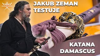 JAKUB ZEMAN TESTUJE | Katana DAMASCUS - luxusní vzhled a překládaná ocel | recenze