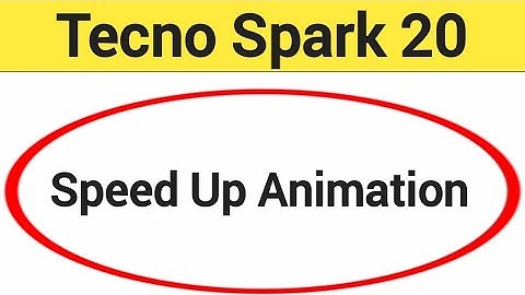 How to speed up animation, Tecno Spark 20 me animation speed kaise increase Karen