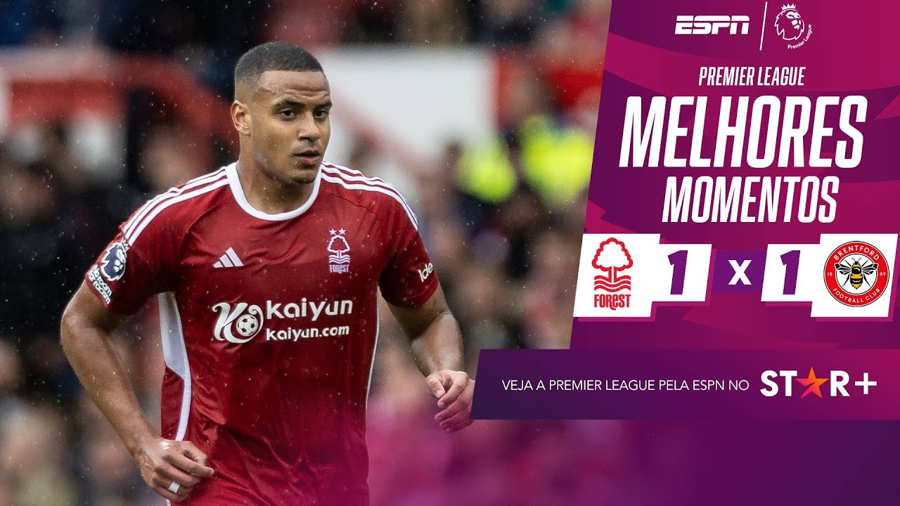 Na estreia de Murillo, Nottingham Forest arranca empate com Brentford mesmo com um a menos