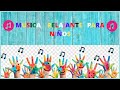 2 HORAS DE MÚSICA INSTRUMENTAL ALEGRE PARA NIÑOS PEQUEÑOS