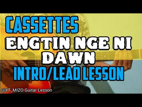 Cassettes   Engtin nge ni dawn IntroLead Guitar Lesson