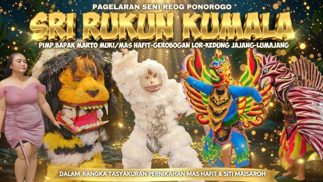 ATRAKSI KREASI REOG SRI RUKUN KUMALA MAS HAFIT-GROBOGAN LOR-KEDUNGJAJANG-LUMAJANG LIVE IN.KALIWUNGU