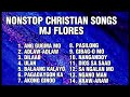 Bisaya christian songs nonstop  mj flores