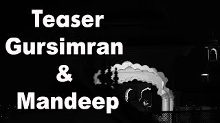 Gursimran &amp; Mandeep || Best Teaser 2k19 || Virasat Shoots