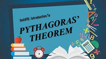 NSM  MATHEMATICS 7th Edition BOOK-2  Unit # 10  Introduction to Pythagoras Theorem