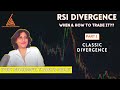 EVERYTHING ABOUT CLASSIC RSI DIVERGENCE & HOW TO TRADE IT II EVERY SUCCESSFUL TRADER'S SECRET II