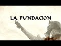 LA HISTORIA DE SANTA FE - parte 1 - LA FUNDACIÓN