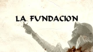 LA HISTORIA DE SANTA FE - parte 1 - LA FUNDACIÓN