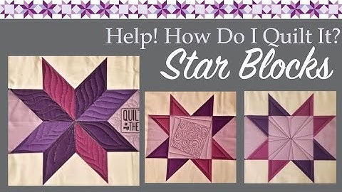 4 Ways To Machine Quilt Star Blocks: Week 4 Free-motion Challenge Quilting Along