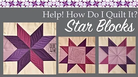 4 Ways To Machine Quilt Star Blocks: Week 4 Free-m...