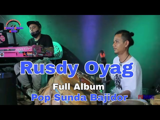 Rusdy Oyag Full Album Pop Sunda class=