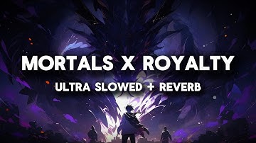 𝖬𝗈𝗋𝗍𝖺𝗅𝗌 𝗑 𝖱𝗈𝗒𝖺𝗅𝗍𝗒 (𝖴𝗅𝗍𝗋𝖺 𝖲𝗅𝗈𝗐𝖾𝖽 + 𝖱𝖾𝗏𝖾𝗋𝖻)