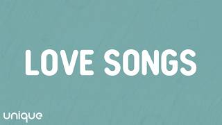 Kaash Paige - Love Songs (Lyrics) | i miss my cocoa butter kisses, hope you smile when you listen