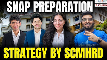 SNAP Preparation Strategy by SNAP Toppers | How to Prepare for SNAP 2023 | Session with SCMHRD
