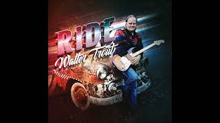 Walter Trout - Ghosts