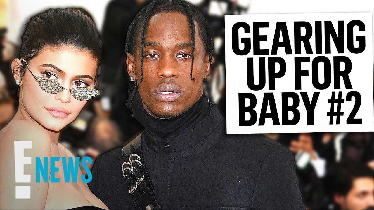 Kylie Jenner & Travis Scott Gear Up for Baby No. 2 News