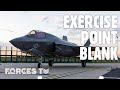 British F-35Bs Are Among 50 Aircraft On Exercise Point Blank ✈️ | Forces TV