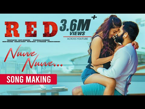 Nuvve Nuvve Making Video - RED | Ram Pothineni, Malvika Sharma | Mani Sharma | Kishore Tirumala