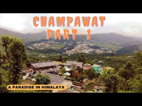 Champawat (Uttarakhand) Travel Guide