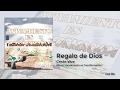 Regalo de Dios | Track 12 | AVIVAMIENTO ES TRANSFORMACIÓN