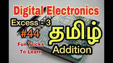 Digital Electronics | #44 | Excess-3 Addition | Tamil