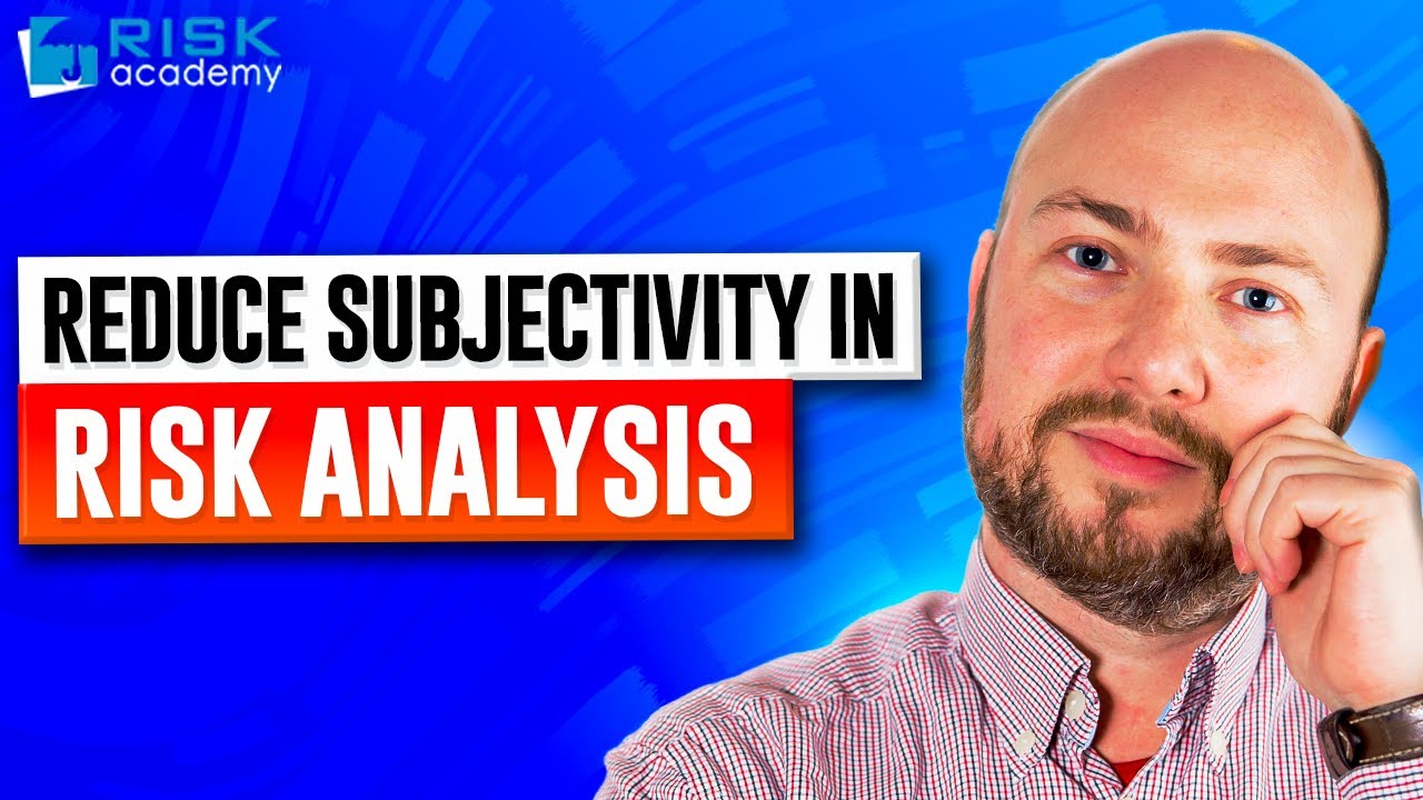 57. How To Reduce Subjectivity In Risk Analysis - Alex Sidorenko