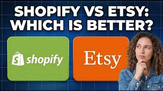 Shopify Vs Etsy The Real Differences Every Seller Needs To Know