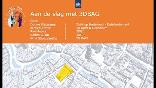 Download Lagu ZoNline 11 maart: Aan de slag met 3DBAG MP3 Download Lagu ZoNline 11 maart: Aan de slag met 3DBAG MP3