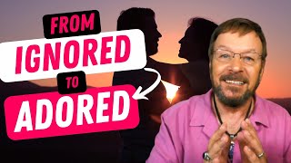 From Ignored To Adored. They Will Hunger For You | EXACT STEPS | Law of Attraction