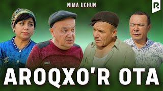 Otalar So'zi - Aroqxo'r Ota | Оталар Сузи - Арокхур Ота (Nima Uchun?)