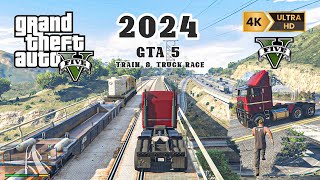 GTA 5   -  2024  Train & Truck  Race