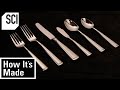 How It's Made: Flatware