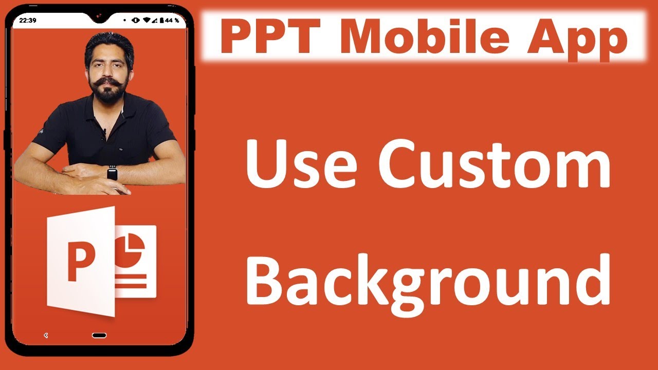 How to use Custom Background on PPT PowerPoint Mobile App - YouTube