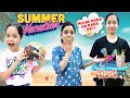 Summer Vacations ☀️ Shuru Lekin Jinni Ro Padi 😮 | Garmi Ki Chhuttiyan | Cute Sisters