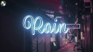 [Rain] by  Shining feat SNØW 安安静静听说唱