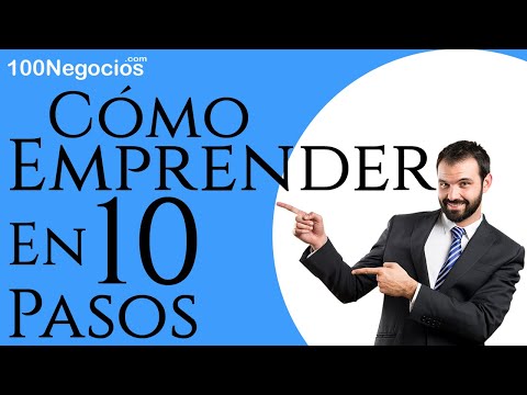 10 Pasos Para Iniciar Su Propio Negocio Exitoso