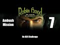 NO KILL CHALLENGE - Robin Hood : The Legend of Sherwood - Ambush 7. A Convoy! 1