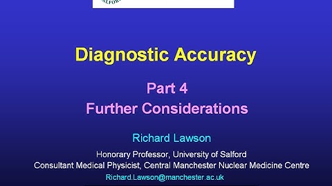 Diagnostic Accuracy, Part 4