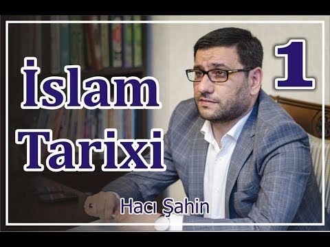 Video: İslamın banisi kim olub?