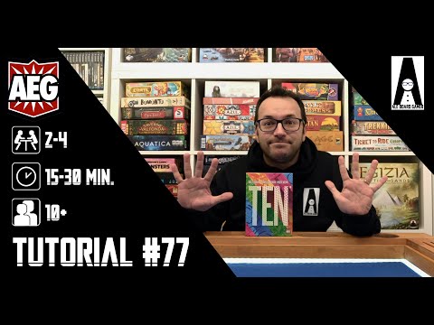 Tutorial #77 (sub ITA): come si gioca a TEN (gioco da tavolo prodotto da Alderac - AEG)