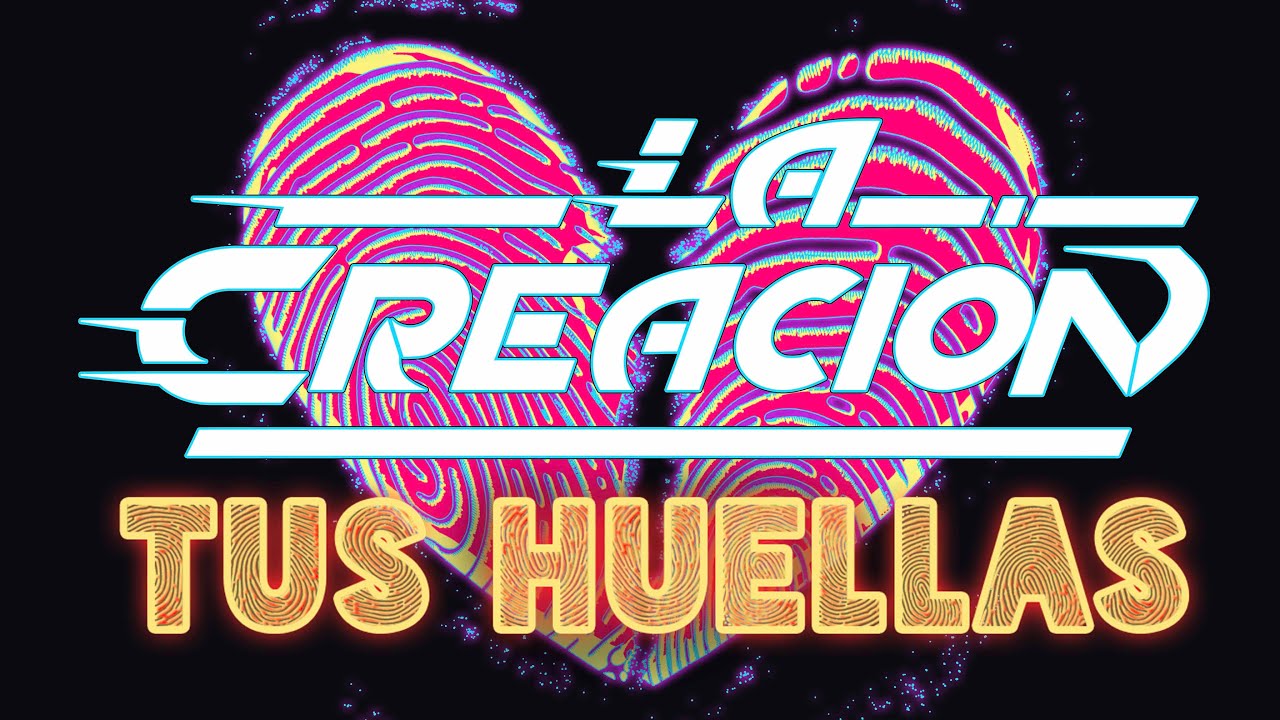 Watch La Creación - TUS HUELLAS (Video Oficial) on YouTube Watch La Creación - TUS HUELLAS (Video Oficial) on YouTube