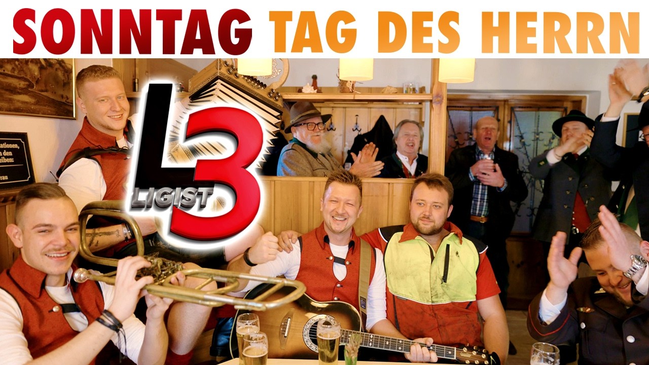 LIGIST 3 - Sonntag - Tag des Herrn