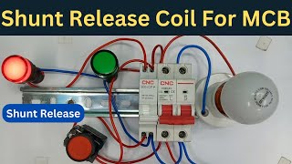 How to Use Shunt Release Coil For MCB | Working, Uses and Connection @LearnEEEEnglish