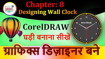 CorelDRAW - How to Design Wall Clock in CorelDRAW  - Chapter 8