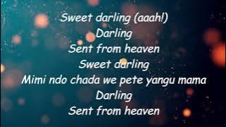 SWEET DARLING LYRICS - BAHATI Feat. SAT-B