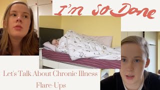 Let's Talk about Chronic Illness FlareUps  EhlersDanlos Syndrome, POTS Syndrome