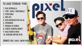 10 Lagu Terbaik Pixel Band