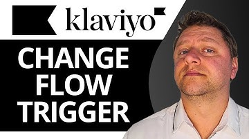 How to Change Flow Trigger in Klaviyo | Klaviyo Tutorial 2025