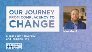 Marc Goral - Equity, Diversity and Inclusion - 5 Year Plan